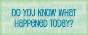 Visit History Unlimited: The Comprehensive Day-by-Day history website
