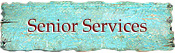 Sevices for Seniors in Taos, NM